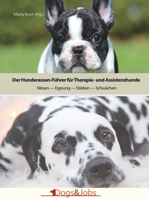 cover image of Der Hunderassen-Führer für Therapie- und Assistenzhunde